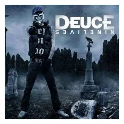 CD Deuce: Nine Lives