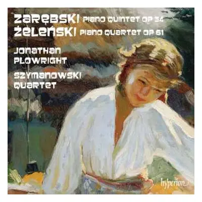 CD Jonathan Plowright: Piano Quintet Op 34 / Piano Quartet Op 61