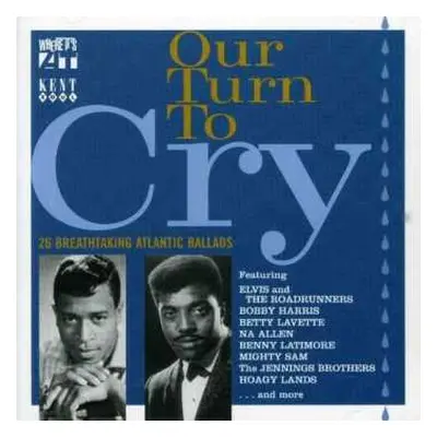 CD Various: Our Turn To Cry