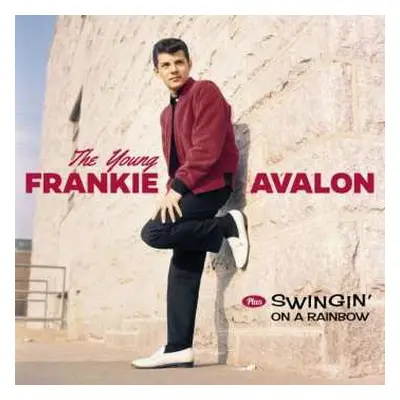 CD Frankie Avalon: The Young Frankie Avalon + Swingin' On A Rainbow