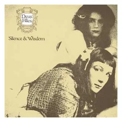 LP Deux Filles: Silence & Wisdom