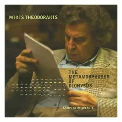 2CD Mikis Theodorakis: The Metamorphoses Of Dionysus