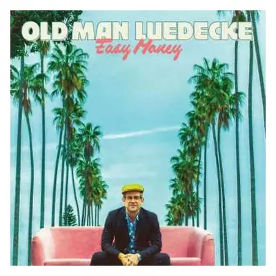 LP Old Man Luedecke: Easy Money