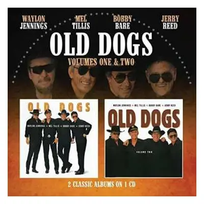 CD Old Dogs: Volumes One & Two