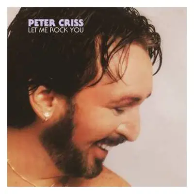 CD Peter Criss: Let Me Rock You