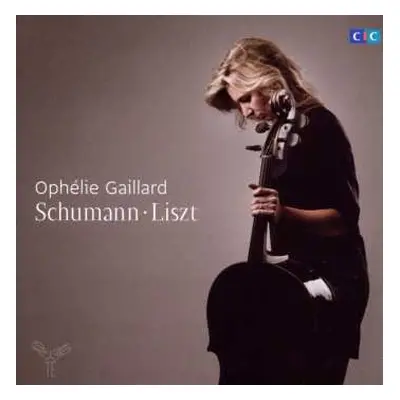 CD Ophélie Gaillard: Schumann • Liszt