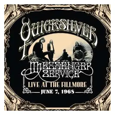 2CD Quicksilver Messenger Service: Live At The Fillmore, June 7, 1968