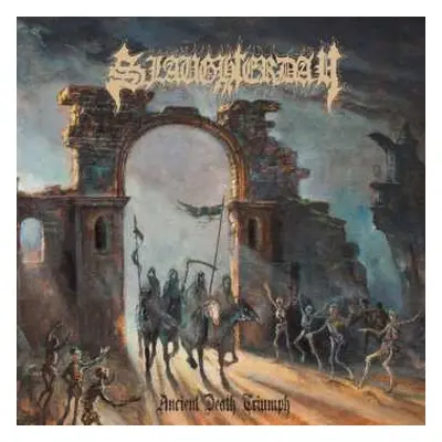 LP Slaughterday: Ancient Death Triumph LTD | CLR