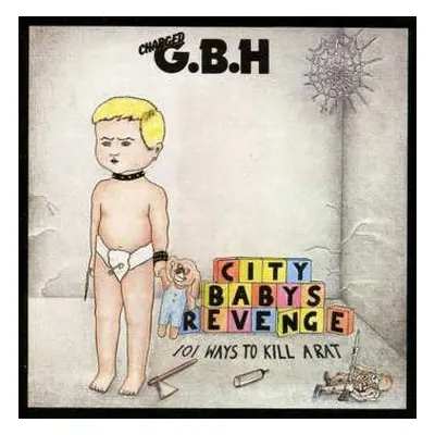 CD G.B.H.: City Babys Revenge