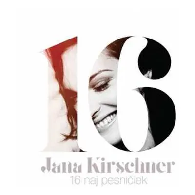 2LP Jana Kirschner: 16 Naj Pesničiek LTD