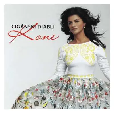 CD Cigánski Diabli: Kone