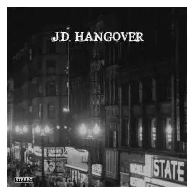 LP J.D. Hangover: J.D. Hangover