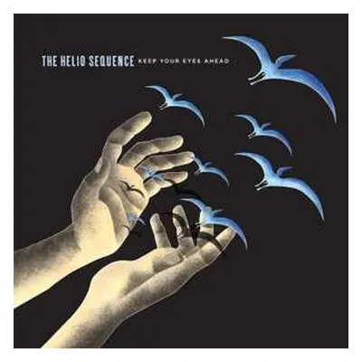 2LP The Helio Sequence: Keep Your Eyes Ahead DLX | CLR