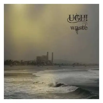 LP UGH!: Waste