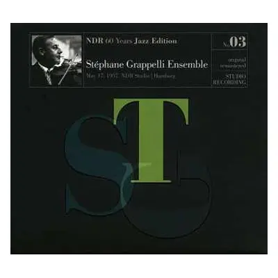 CD Stéphane Grappelli Ensemble: NDR 60 Years Jazz Edition No.03 - Live May 17 1957, NDR Studio H