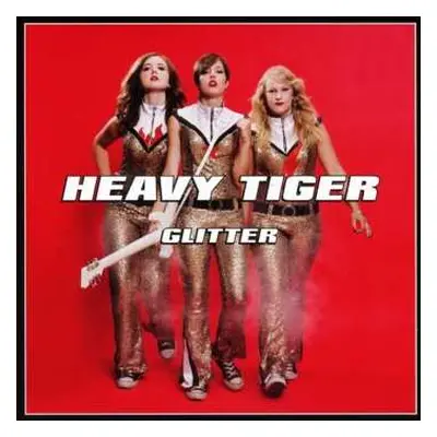 CD Heavy Tiger: Glitter