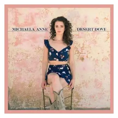 CD Michaela Anne: Desert Dove DIGI