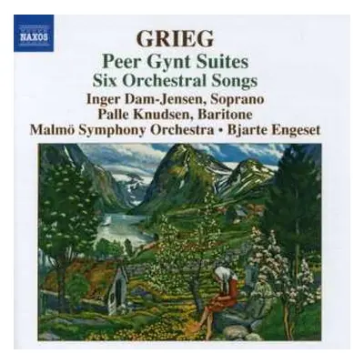 CD Edvard Grieg: Peer Gynt Suites 1 & 2 ● Six Orchestral Songs