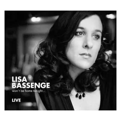 CD Lisa Bassenge: Won't Be Home Tonight... (Live)