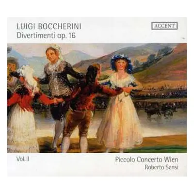 CD Luigi Boccherini: Divertimenti Op.16 Vol.II