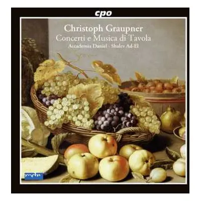 CD Christoph Graupner: Concerti E Musica Di Tavola