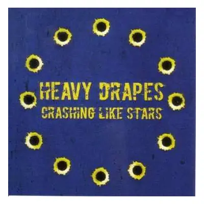 LP Heavy Drapes: Crashing Like Stars