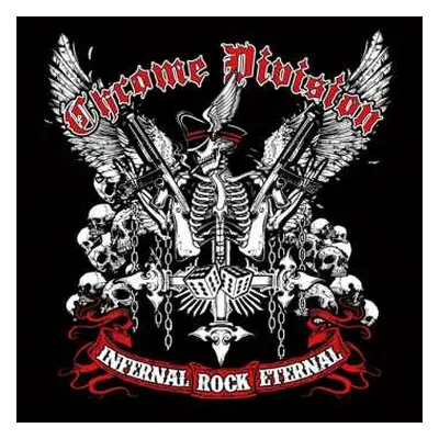 2LP Chrome Division: Infernal Rock Eternal LTD | NUM | CLR