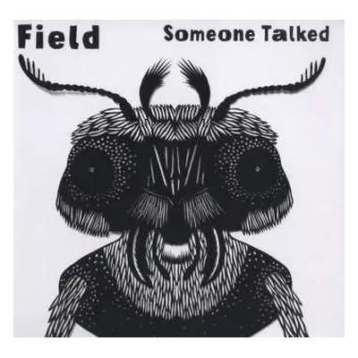 LP Field: Someone Talked