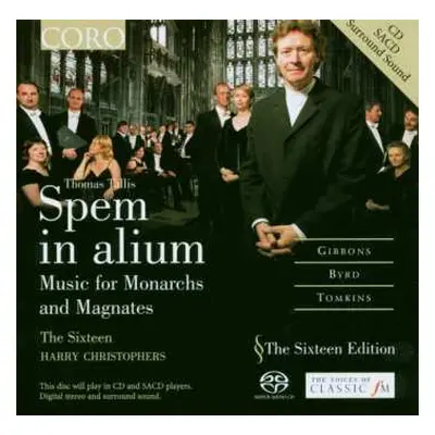 SACD The Sixteen: Spem In Alium: Music For Monarchs And Magnates