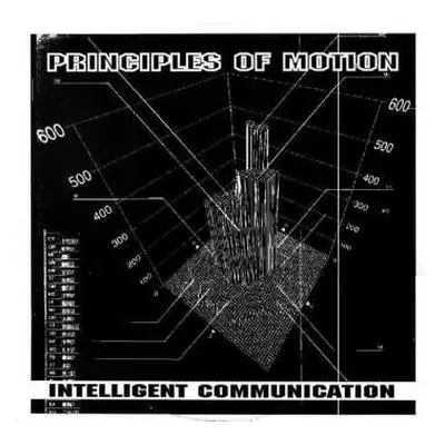 LP Intelligent Communication: Principles Of Motion E.P.