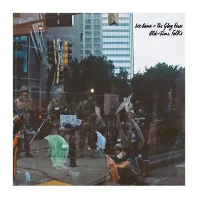 CD Lee Bains III & The Glory Fires: Old-Time Folks