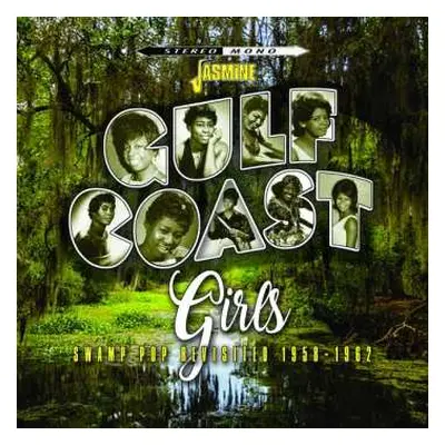 CD Various: Gulf Coast Girls - Swamp Pop Revisited 1958-1962