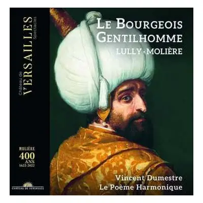 CD Jean-Baptiste Lully: Le Bourgeois Gentilhomme