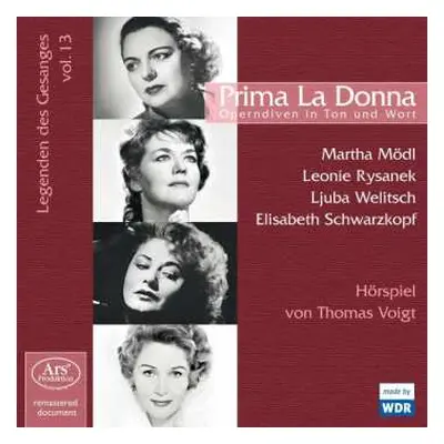 CD Elisabeth Schwarzkopf: Prima La Donna – Operndiven In Ton Und Wort (Legenden Des Gesanges, Vo