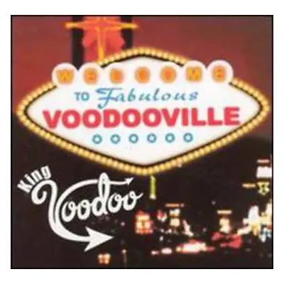 CD King Voodoo: Voodooville