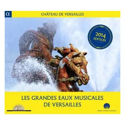 CD Étienne Moulinié: Les Grandes Eaux Musicales De Versailles 2014