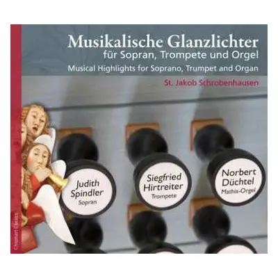 CD Georg Friedrich Händel: Musikalische Glanzlichter Für Sopran, Trompete & Orgel