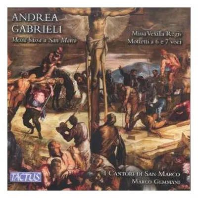 CD Andrea Gabrieli: Missa Vexilla Regis