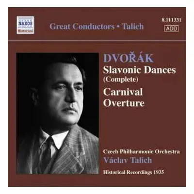 CD Antonín Dvořák: Slavonic Dances (Complet) / Carnival Overture