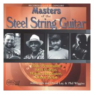 CD Various: Masters Of The Steel String Guitar