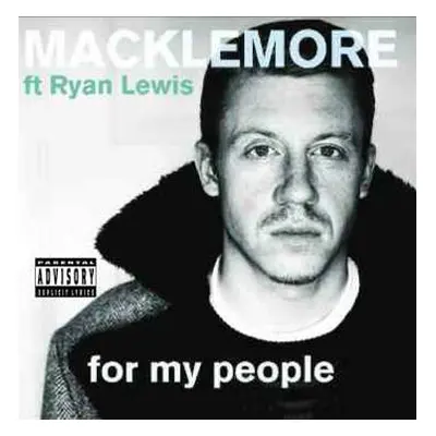 CD Macklemore: For My People