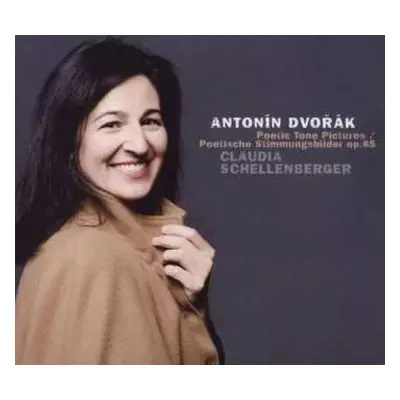 CD Antonín Dvořák: Poetische Tonbilder Op.85