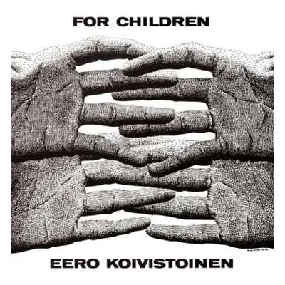 CD Eero Koivistoinen: For Children