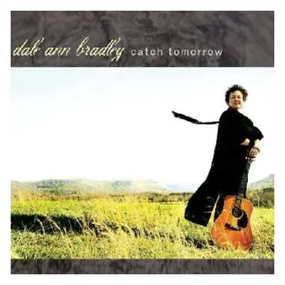 CD Dale Ann Bradley: Catch Tomorrow