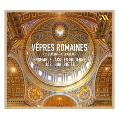 CD Alessandro Scarlatti: Vêpres Romaines