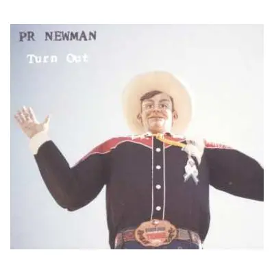 LP PR Newman: Turn Out