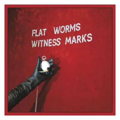 CD Flat Worms: Witness Marks