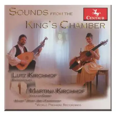 CD Silvius Leopold Weiss: Duo Kirchhof - Sounds From King's Chamber