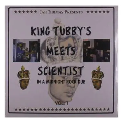 LP King Tubby: Meets Scientist In A Midnight Rock Dub Vol. 1