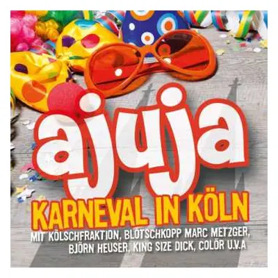 CD Various: Ajuja - Karneval In Köln